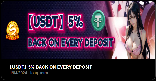 USDT 5% Back on Every Deposit